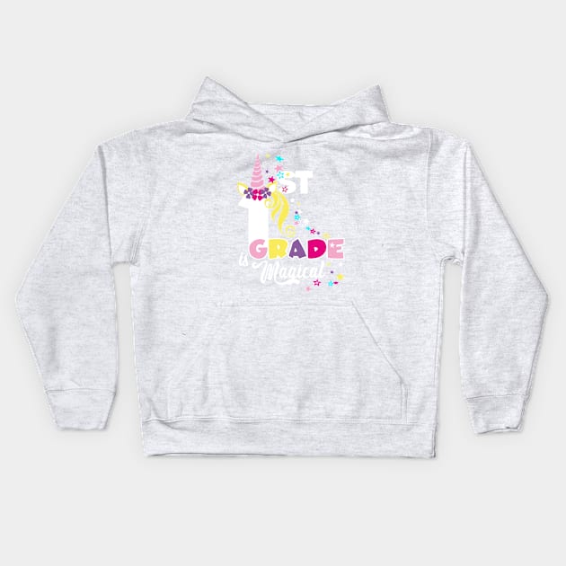 First Grade Girls 1st Grader Gift Magical Unicorn Lover Gift Kids Hoodie by Bezra